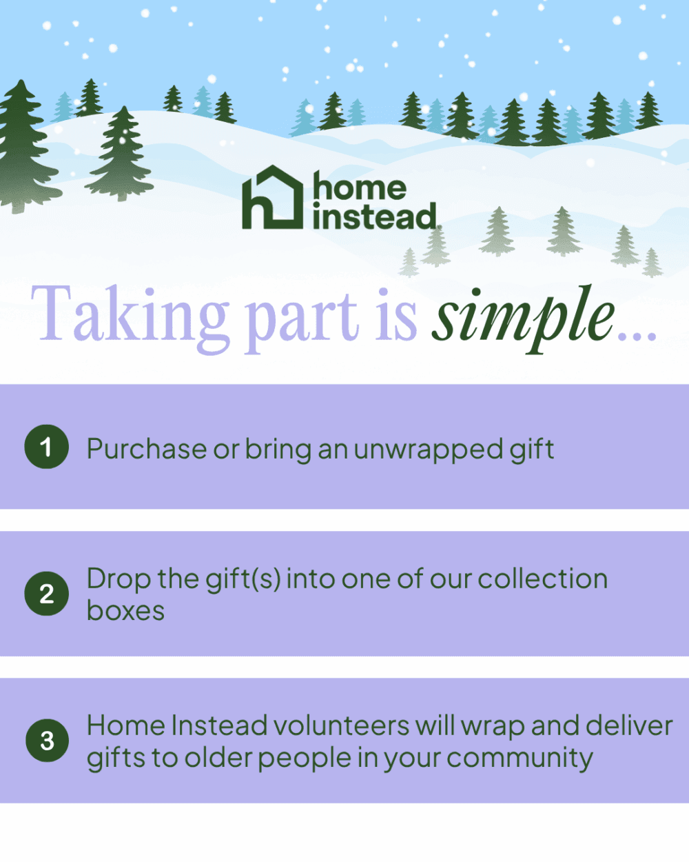 Snowy scene with Home Instead logo and simple three-step gift donation instructions for older adults. - Home Instead