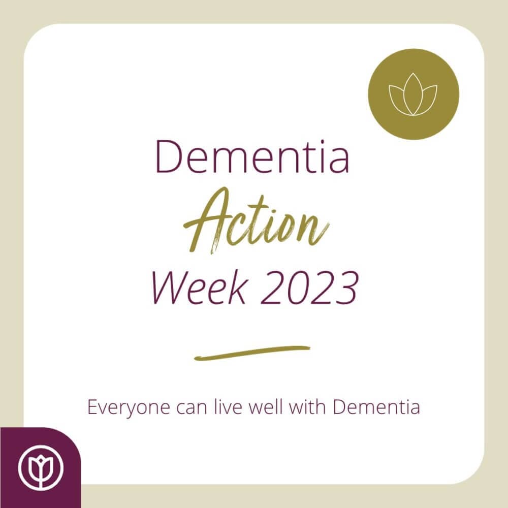 Dementia Action Week 2023