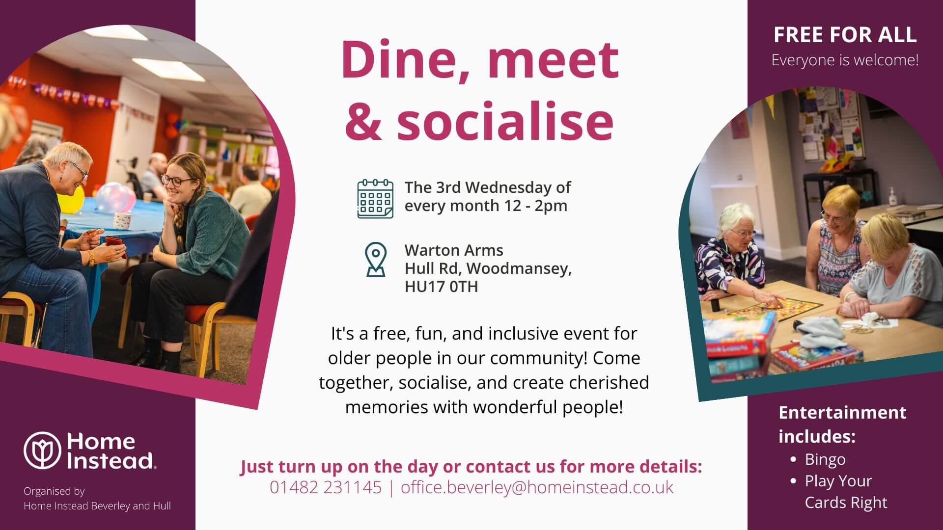 Flyer for "Dine, Meet & Socialise" on the 3rd Wednesday of each month, 12-2pm at Warton Arms, Woodmansey, HU17 0TH. - Home Instead