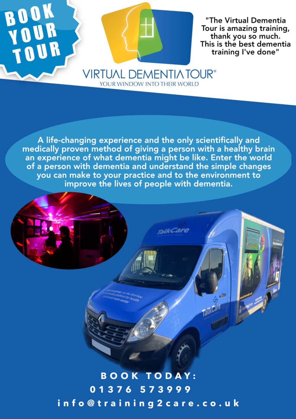 Promotional flyer for the Virtual Dementia Tour featuring testimonials, tour vehicle image, and contact details for booking. - Home Instead