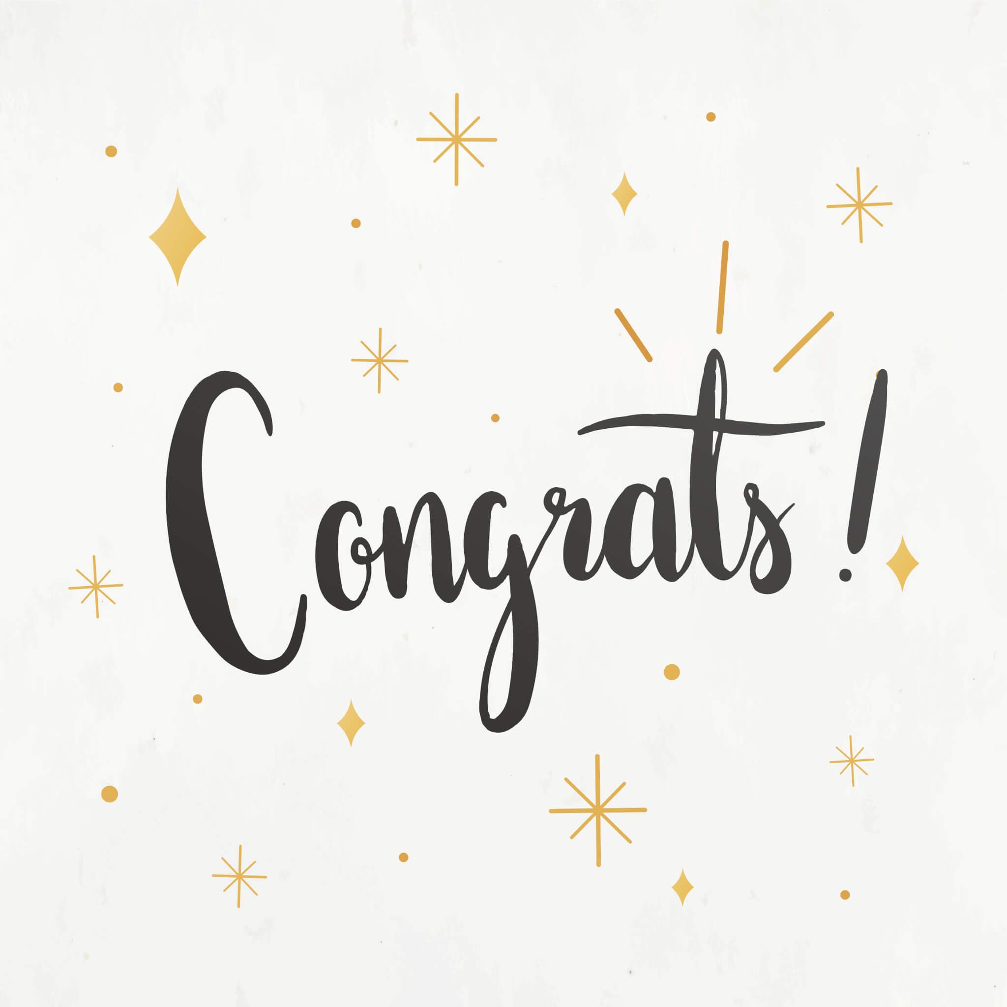 Congrats!" written in black script with gold stars and sparkles on a white background. - Home Instead