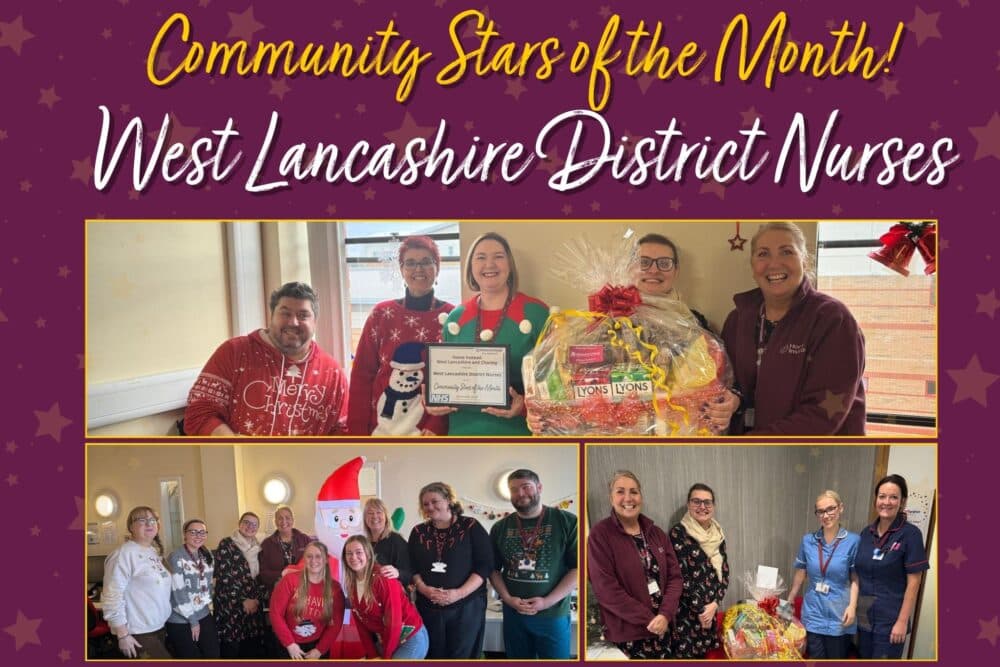 West Lancashire District Nurses – Our December Community Stars of the Month!
