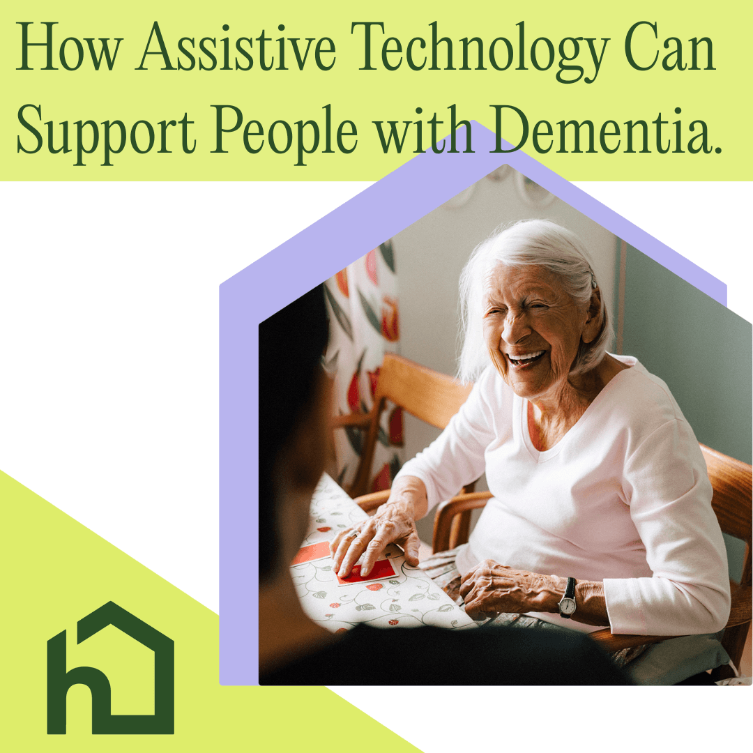 How Assistive Technology Supports People with Dementia