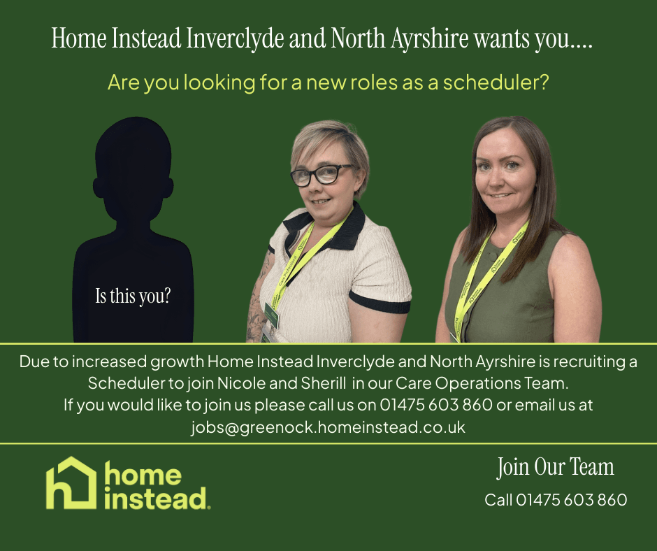 Now Hiring: Care Scheduler at Home Instead Inverclyde and North Ayrshire