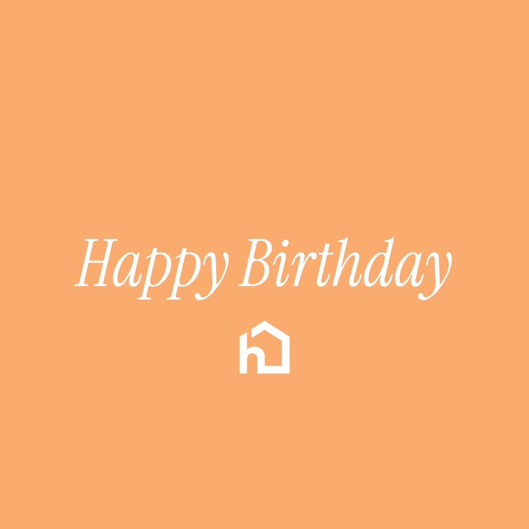 Peach background with white text reading "Happy Birthday" and a small house logo below. - Home Instead