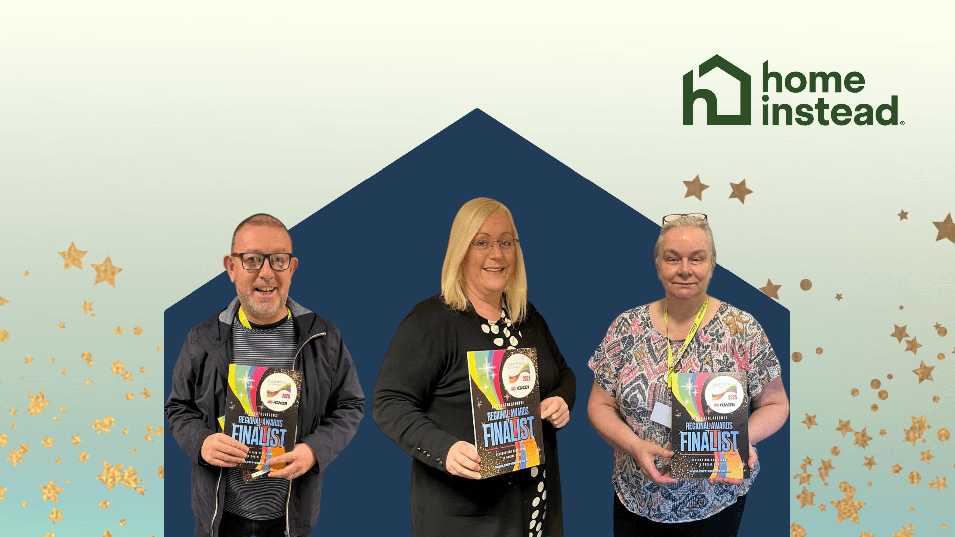 Three people smiling and holding finalist certificates, with the Home Instead logo and star decorations in the background. - Home Instead