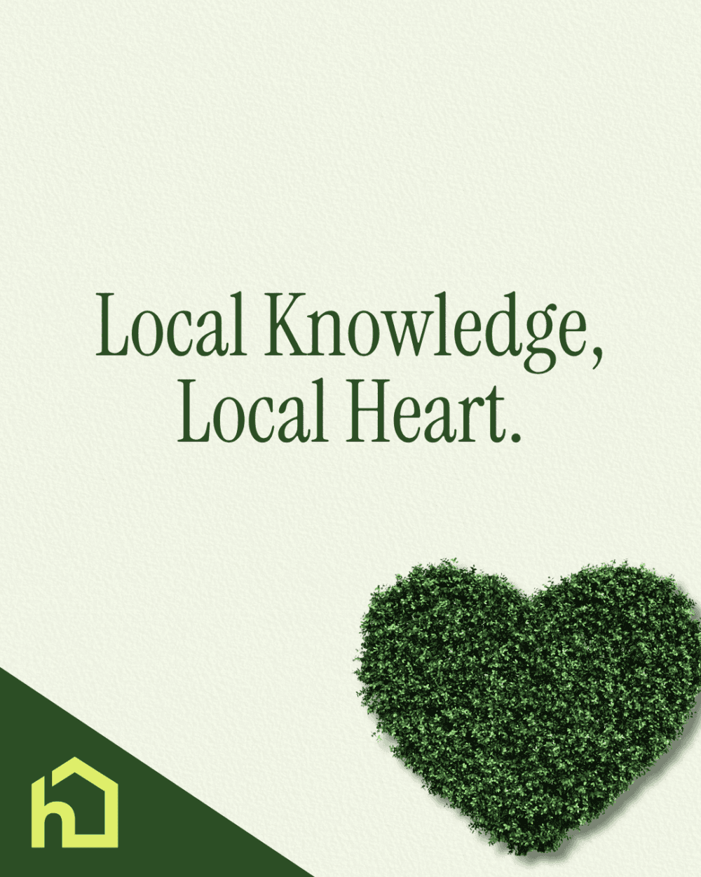 Local knowledge local heart