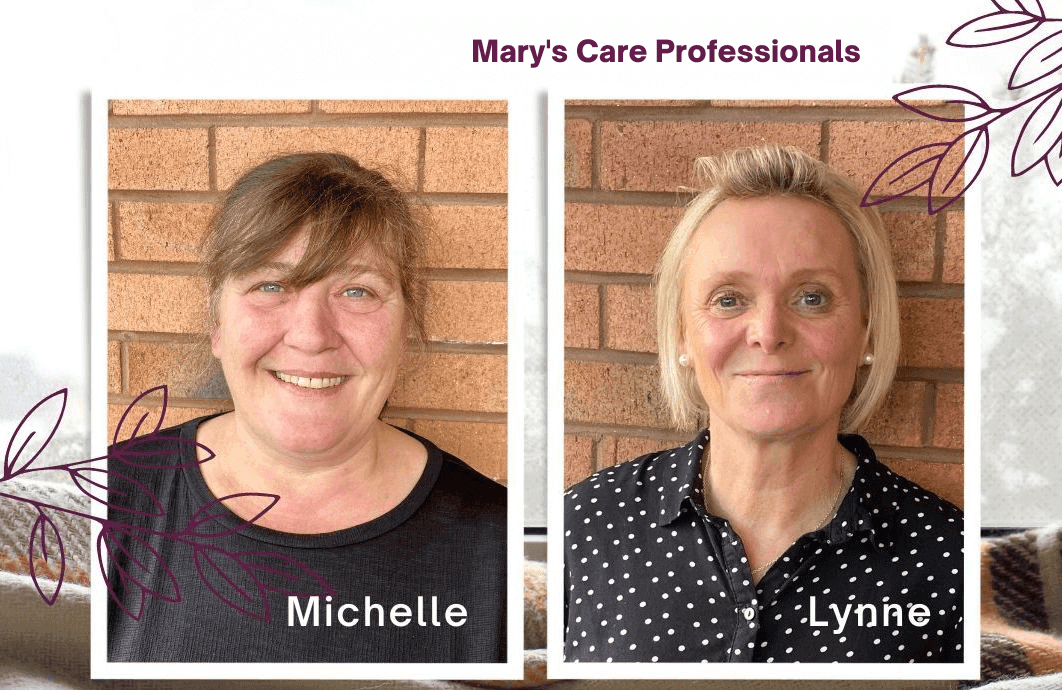 Two women, Michelle and Lynne, smiling in separate frames against brick backgrounds. Text: "Mary's Care Professionals. - Home Instead