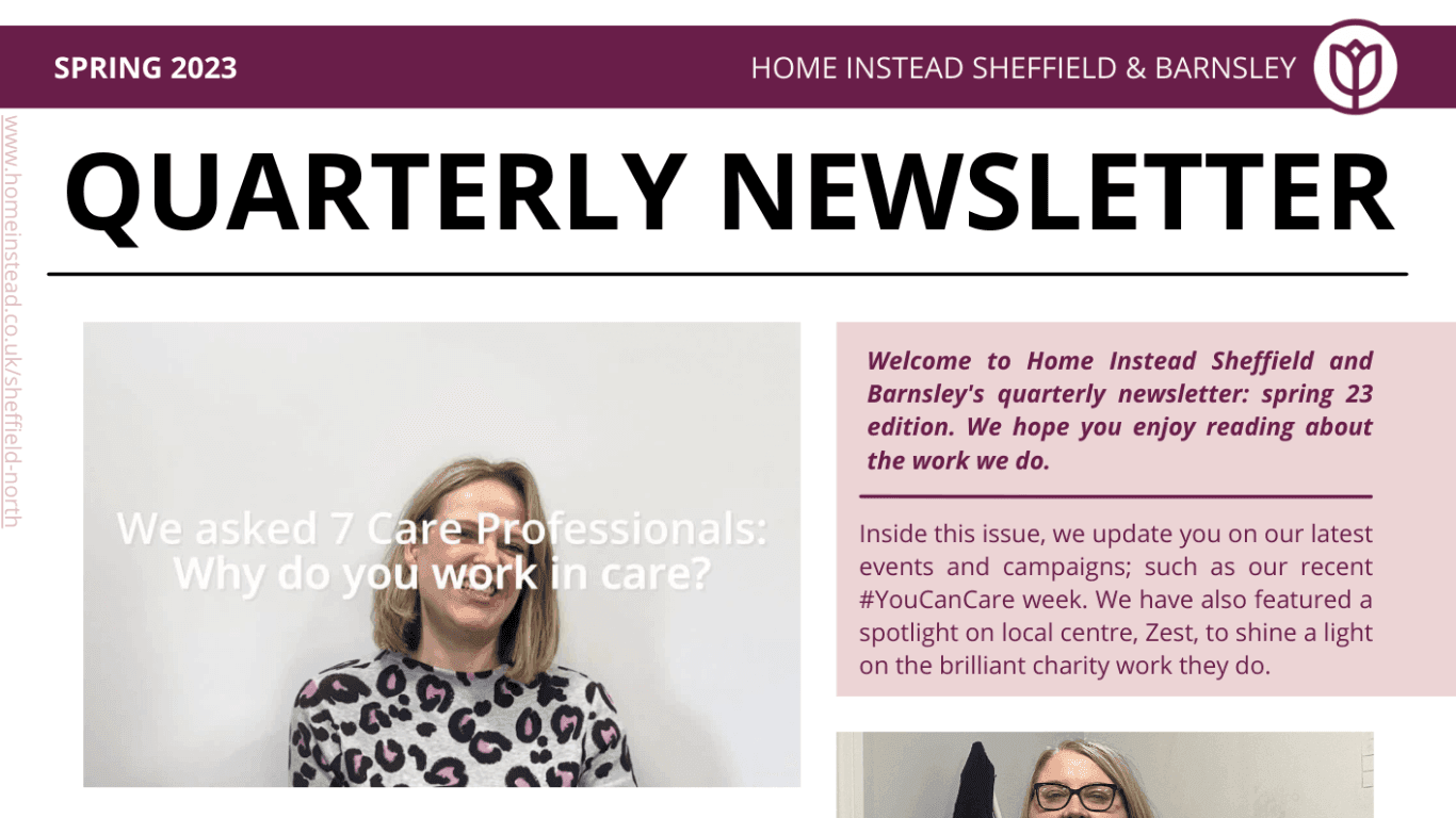 Quarterly newsletter cover for Home Instead Sheffield & Barnsley, Spring 2023 Edition, with updates and care professional insights. - Home Instead