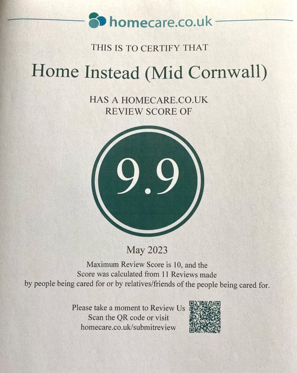 Certificate from homecare.co.uk: Home Instead (Mid Cornwall) received a review score of 9.9 in May 2023 from 11 reviews. - Home Instead