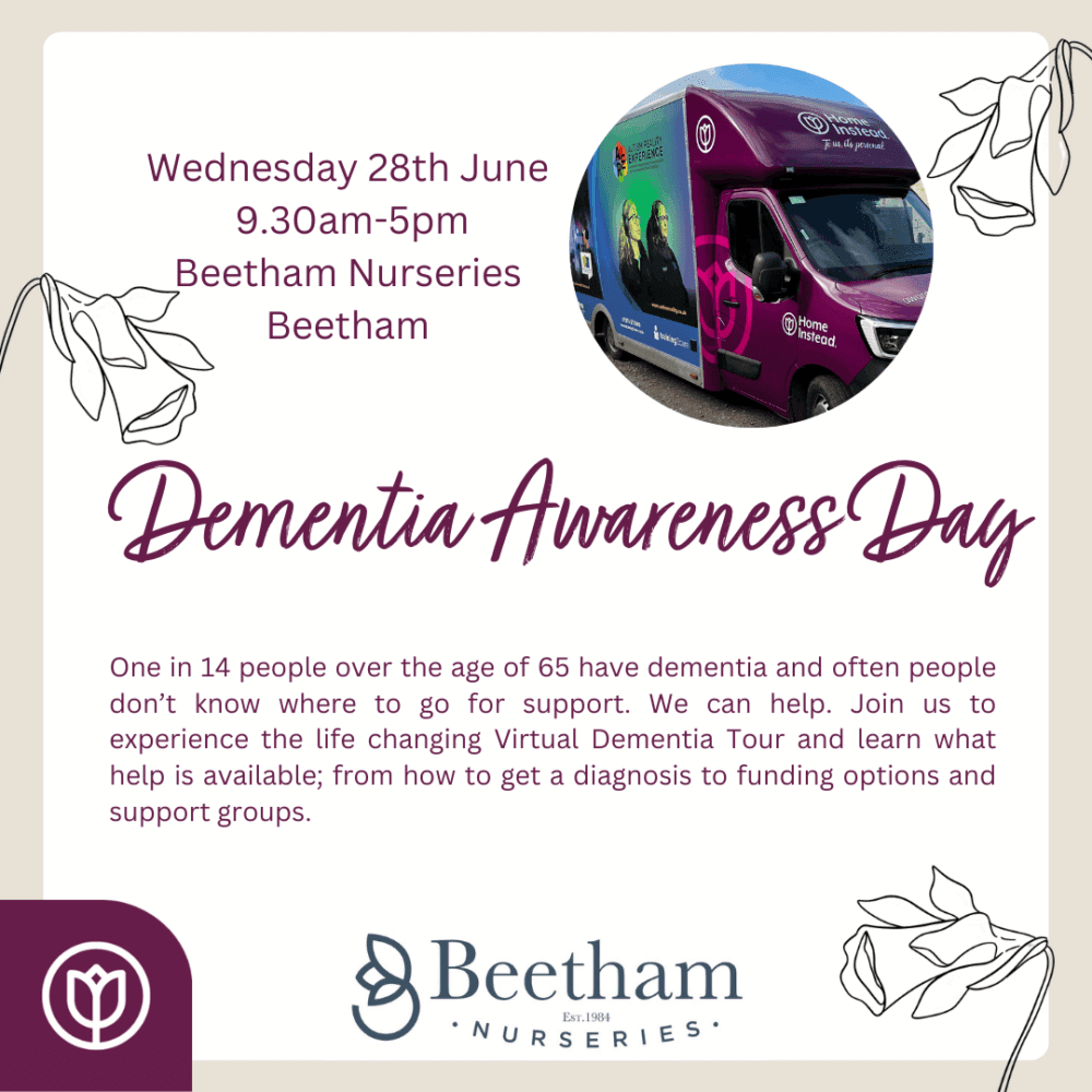 Flyer for Dementia Awareness Day on June 28th, 9.30am-5pm at Beetham Nurseries, with information on dementia support. - Home Instead