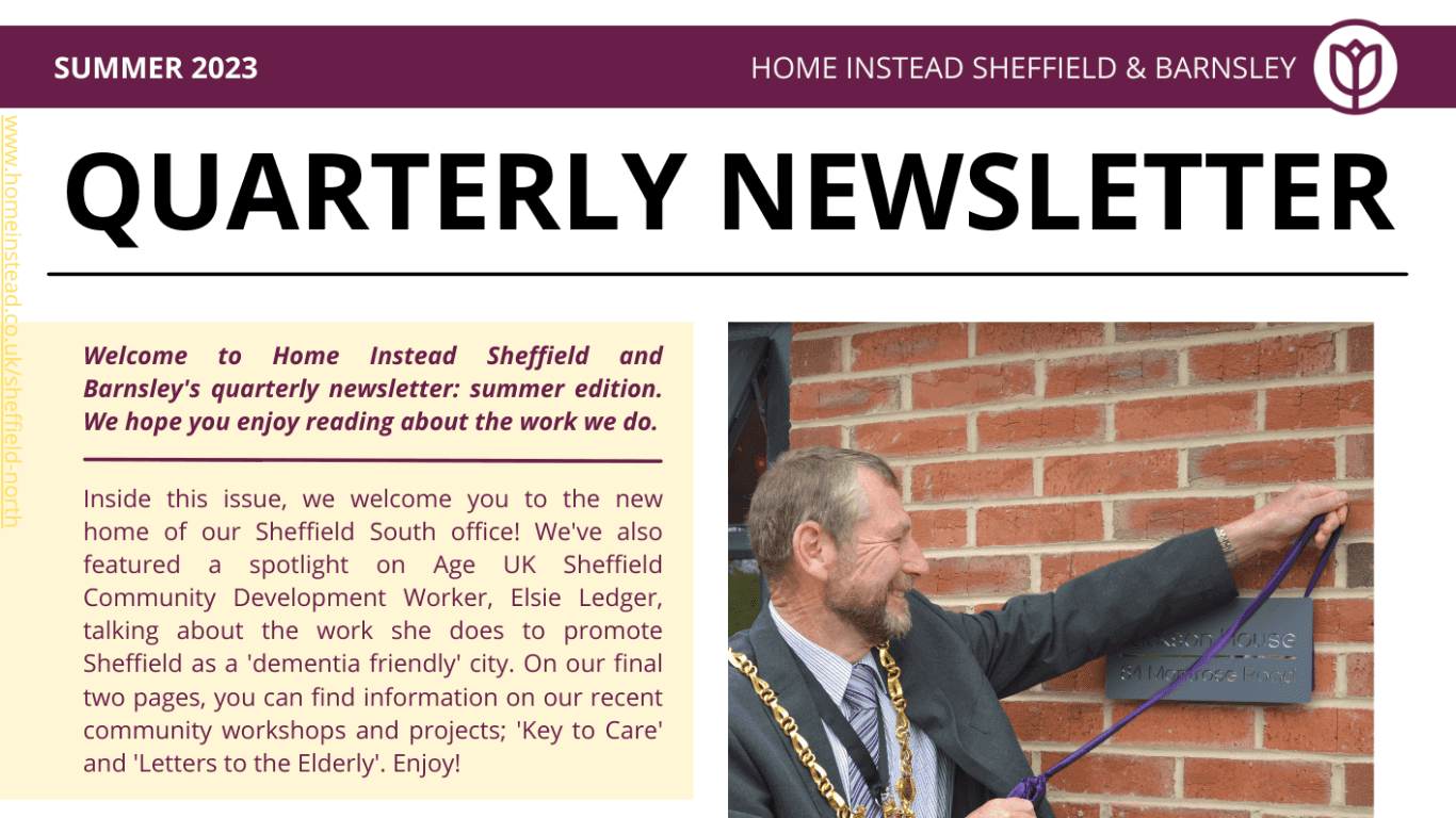 Quarterly newsletter titled "Home Instead Sheffield & Barnsley" with a person cutting a ribbon at an event. - Home Instead