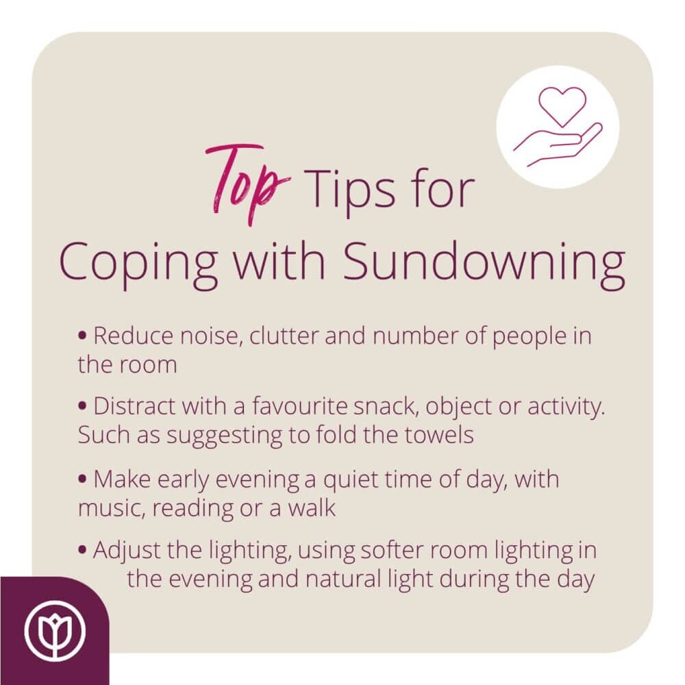 Tips for coping with sundowning: reduce noise, distract, create a quiet time, and adjust lighting. Purple logo in the corner. - Home Instead