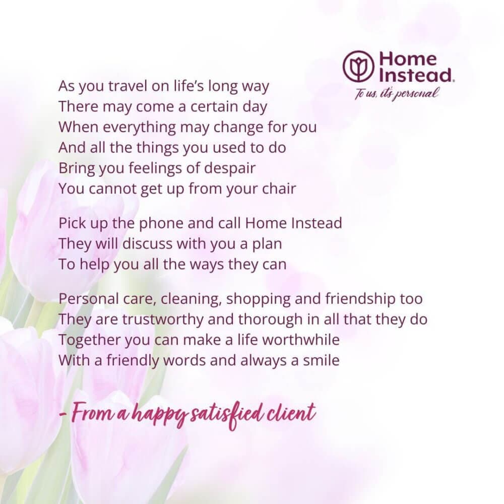 Purple text on a floral background with the Home Instead logo and a testimonial poem from a satisfied client. - Home Instead