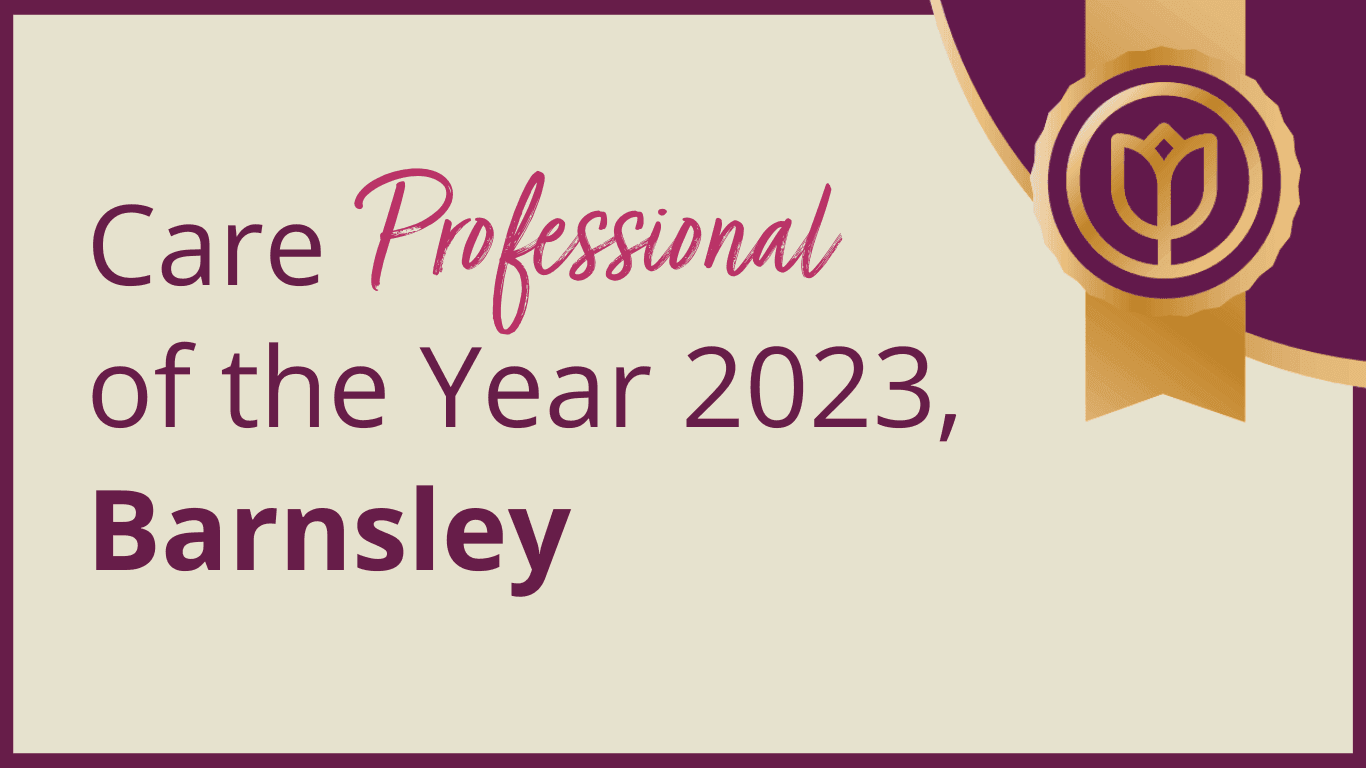 Care Professional of the Year 2023, Barnsley" text with an award ribbon icon, maroon and gold color scheme. - Home Instead