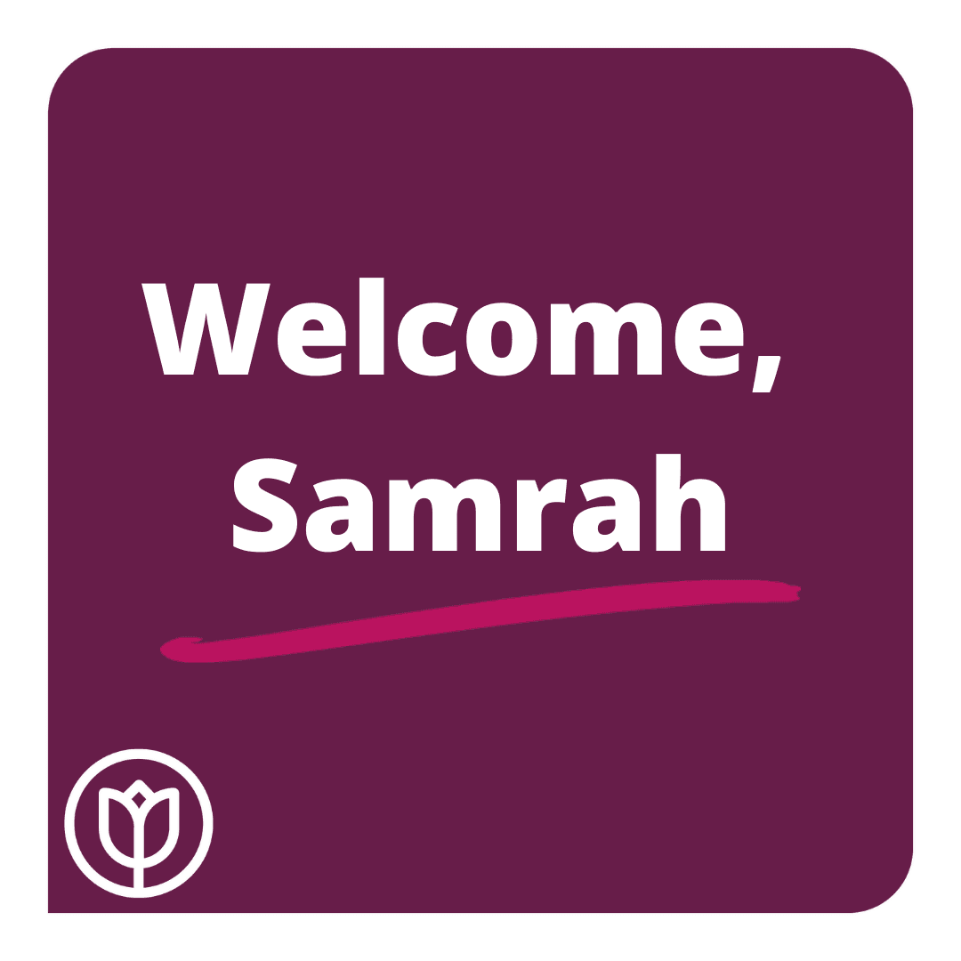 Maroon square with white text "Welcome, Samrah" and a pink underline. A white tulip icon is in the bottom-left corner. - Home Instead