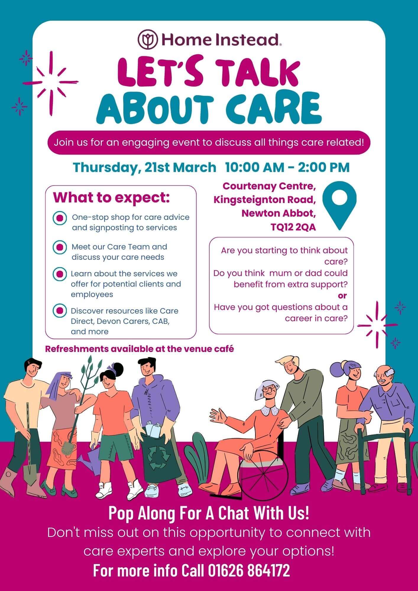 Flyer for "Let's Talk About Care" event on March 21st, 10 AM-2 PM at Courtenay Centre, Newton Abbot. - Home Instead