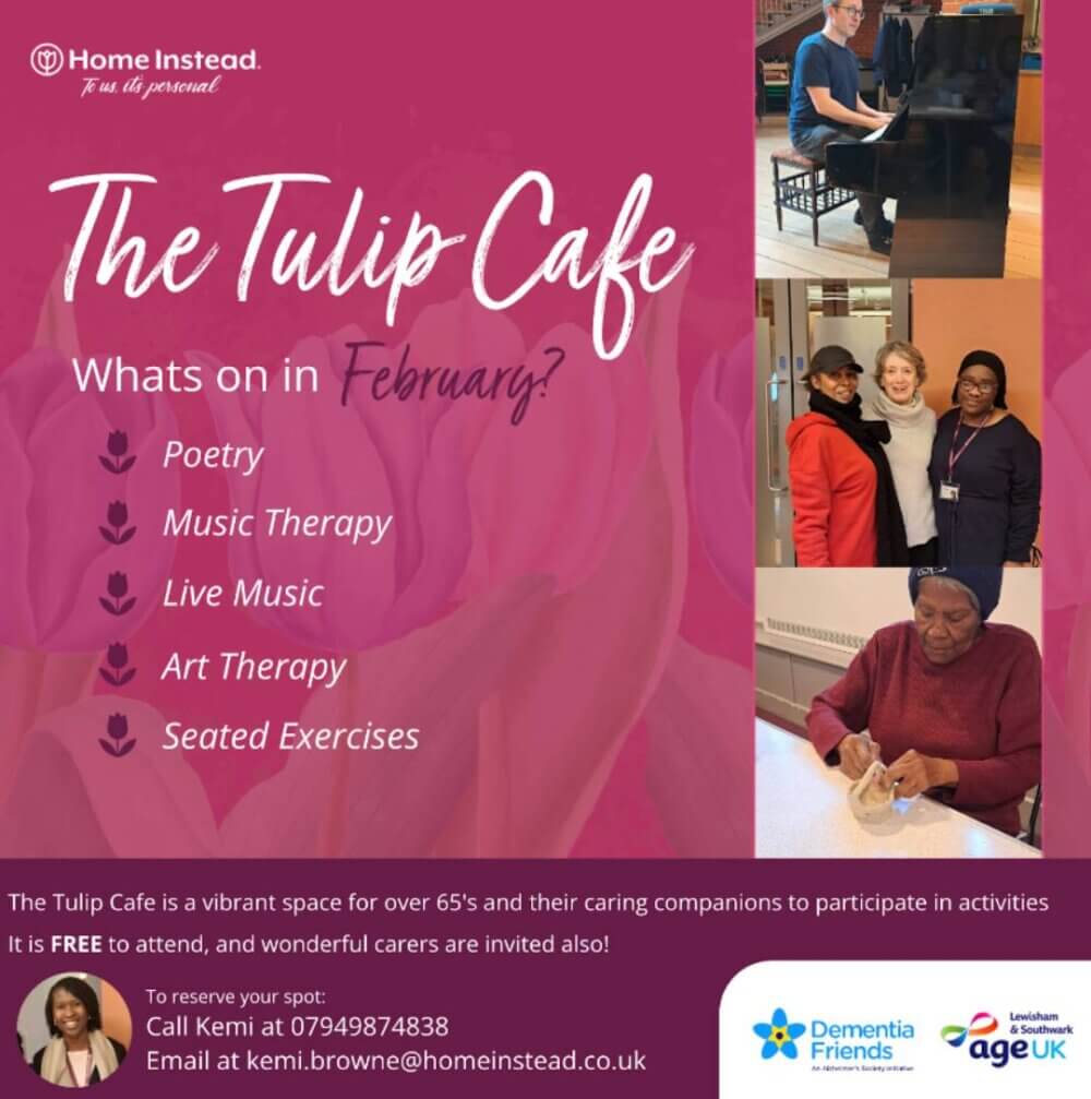 Flyer for The Tulip Cafe with activities in February: poetry, music therapy, live music, art therapy, seated exercises. - Home Instead