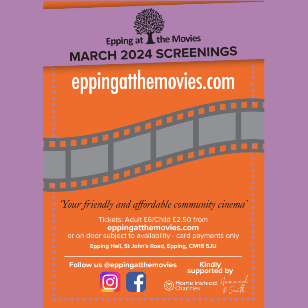 Poster for Epping at the Movies March 2024 screenings with ticket details, website, social media, and sponsor logos. - Home Instead