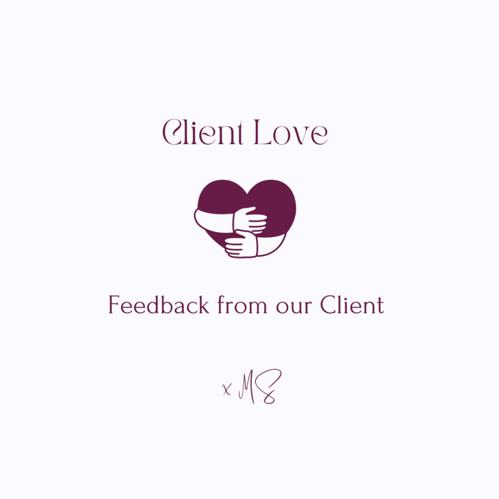 Text "Client Love" above two arms hugging a heart, with “Feedback from our Client” and signature “x M8” below. - Home Instead