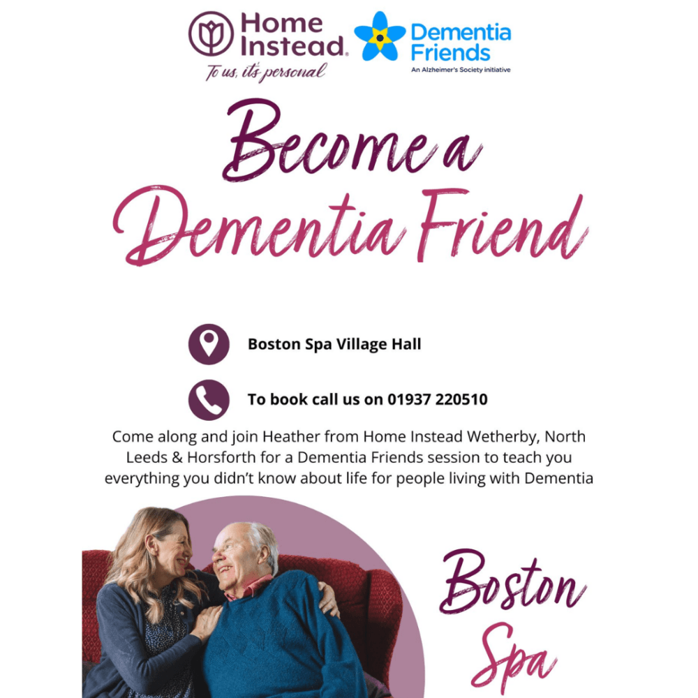 Poster for a Dementia Friends event in Boston Spa, featuring smiling elderly women sitting together. - Home Instead