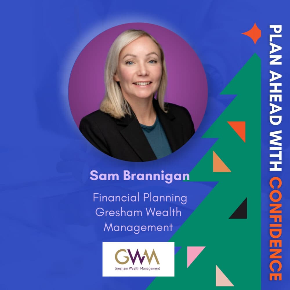 Picture of Sam Brannigan Financial Planning Gresham Wealth Management Plan Ahead with Confidence Event