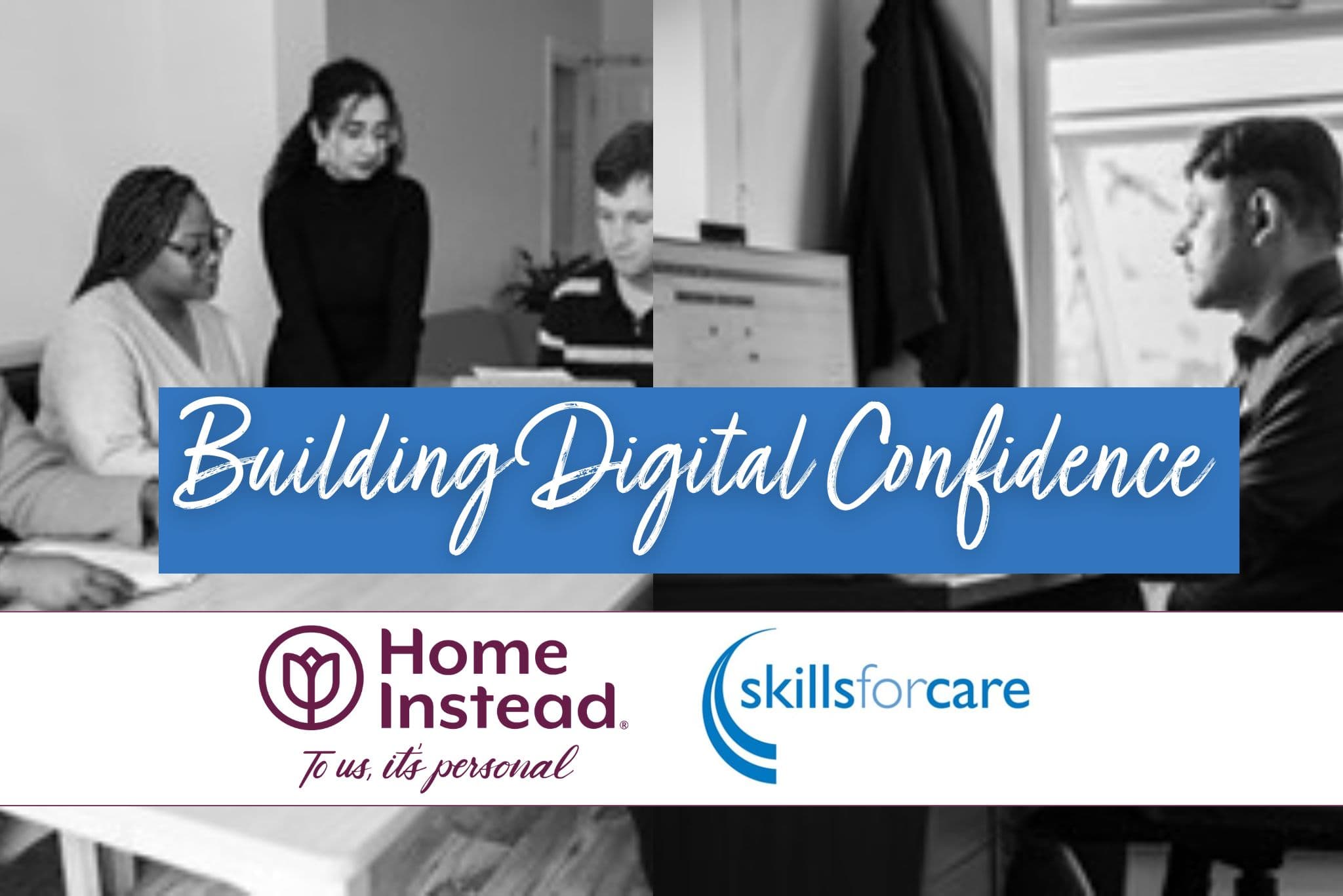 skills for care and home instead west lancashire and chorley aiming to improve digital confidence in the adult care sector