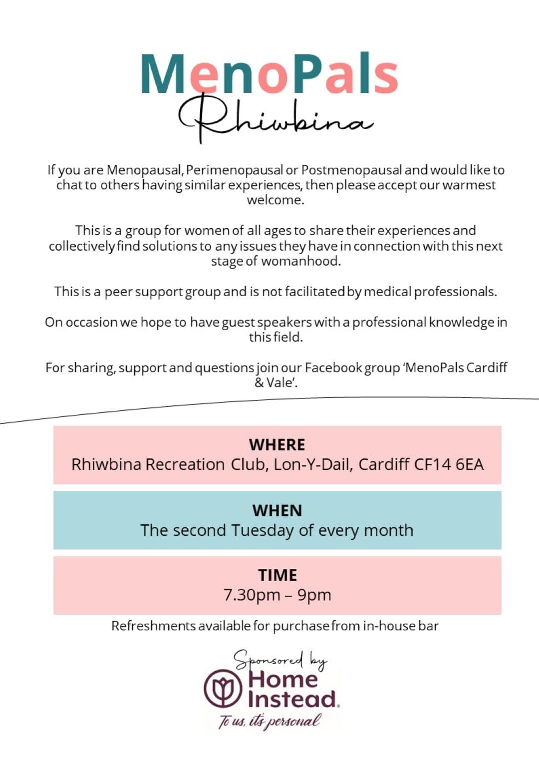 Flyer for 'MenoPals Rhiwbina' support group; meets second Tuesday monthly, 7:30-9pm at Rhiwbina Recreation Club. - Home Instead