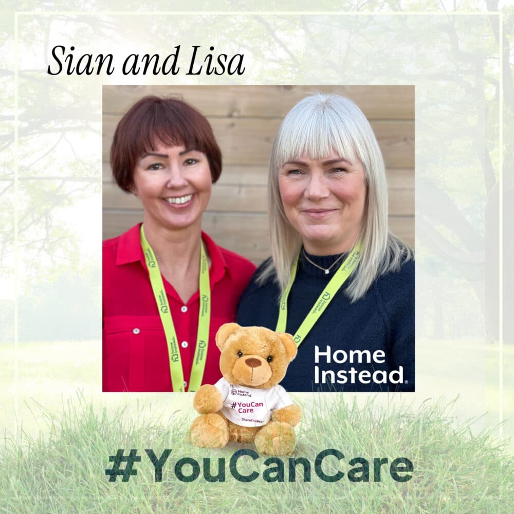 Two women smiling, wearing green lanyards, with a teddy bear and the text "Home Instead" and "#YouCanCare". - Home Instead
