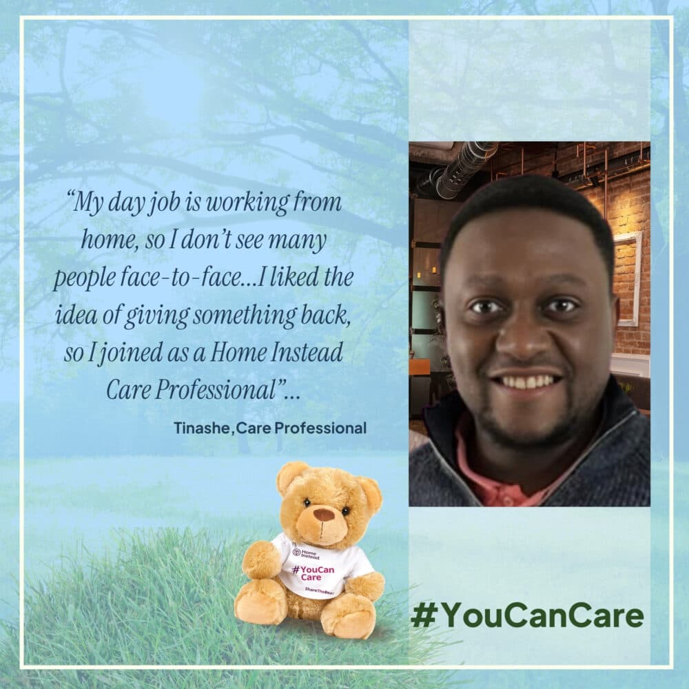 A smiling man and a teddy bear with "#YouCanCare" sit beside a quote about caring and working from home. - Home Instead
