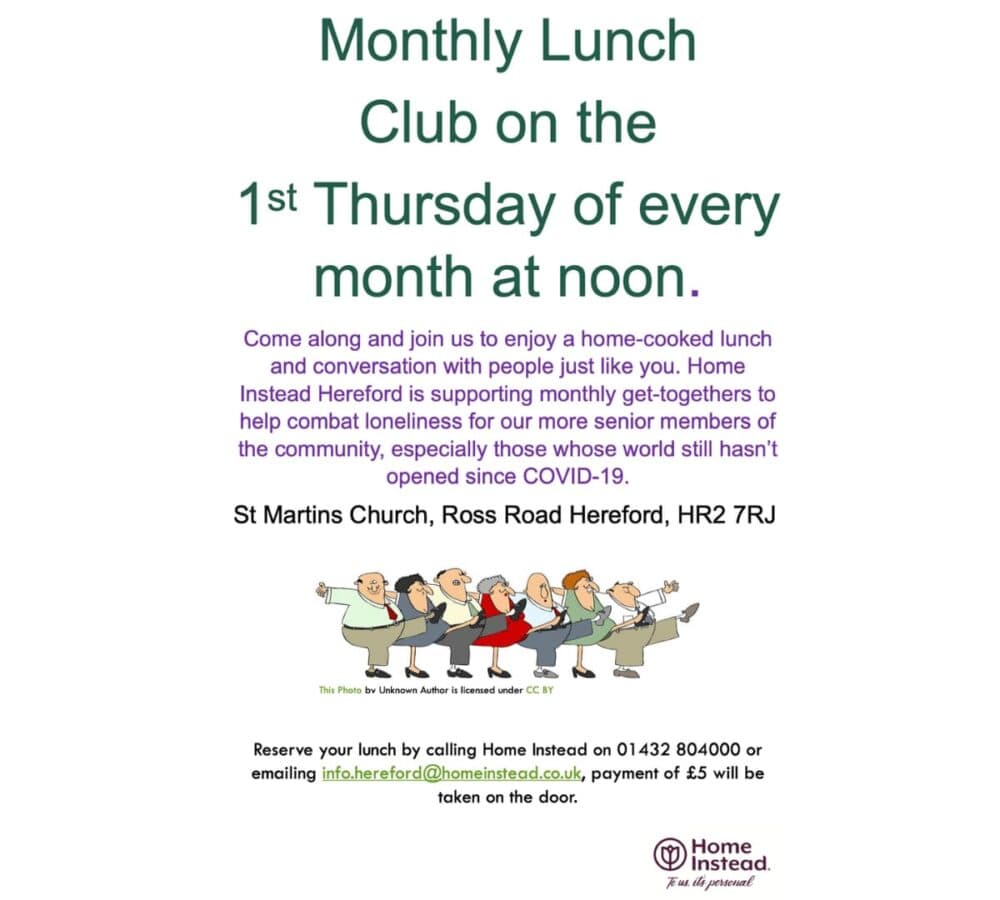 Flyer for a monthly lunch club at noon, 1st Thursday each month, at St Martins Church, Hereford. - Home Instead