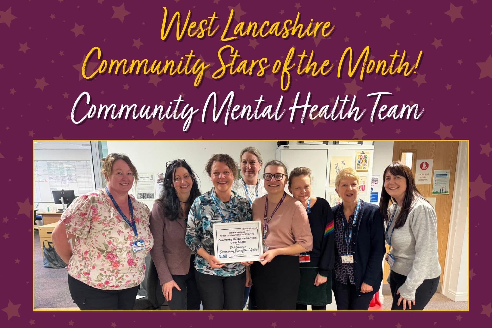 Home Instead West Lancashire and Chorley presenting the NHS Lancashire and South Cumbria Community Mental Health Team as the January 2025 West Lancashire Community Stars of the Month
