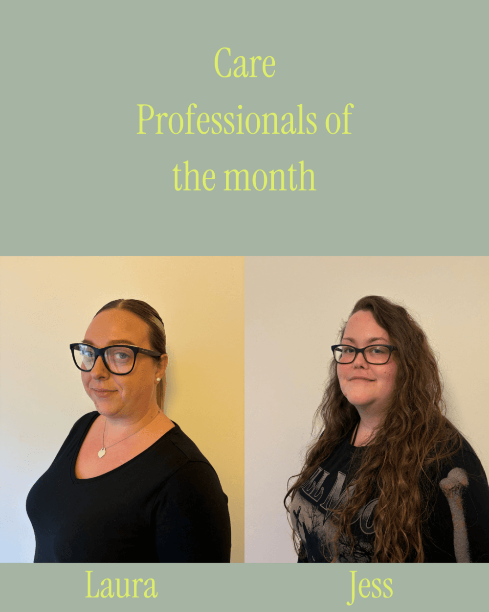 Care pro of the month Laura and Jess photos