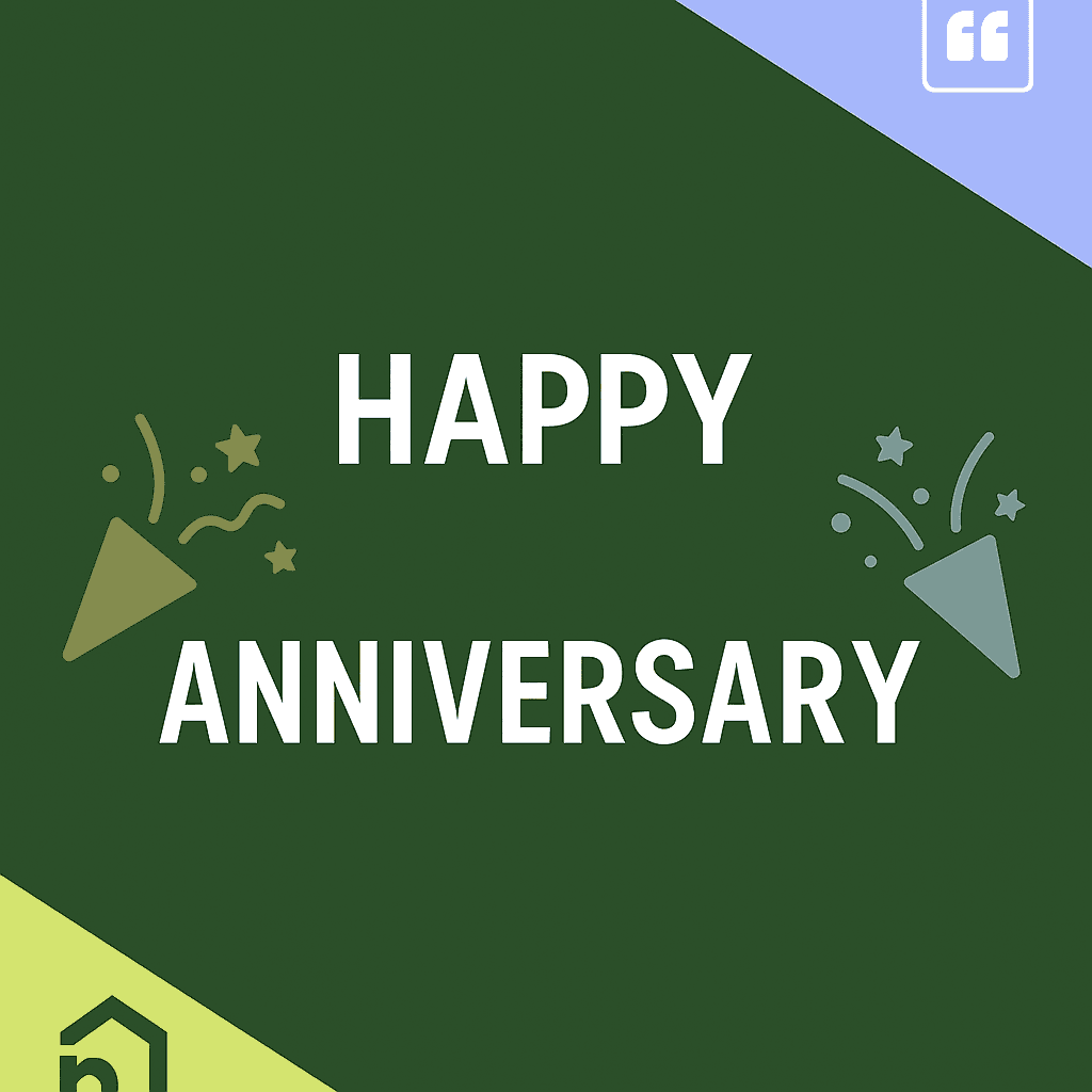 Text "Happy Anniversary" with confetti popper icons on a green background with colored corners. - Home Instead