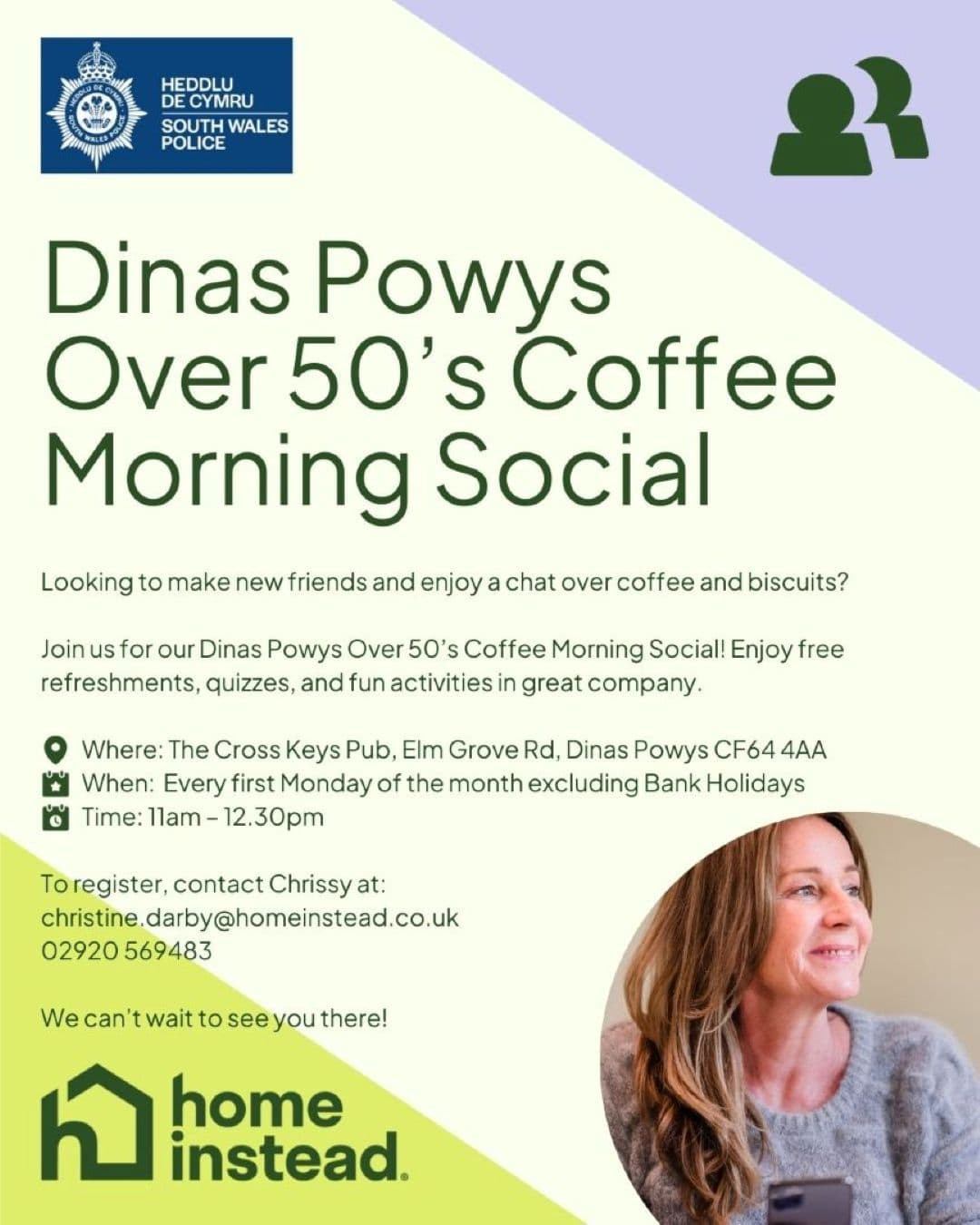 Flyer for Dinas Powys Over 50’s Coffee Morning Social, with event details and a woman smiling in the corner. - Home Instead