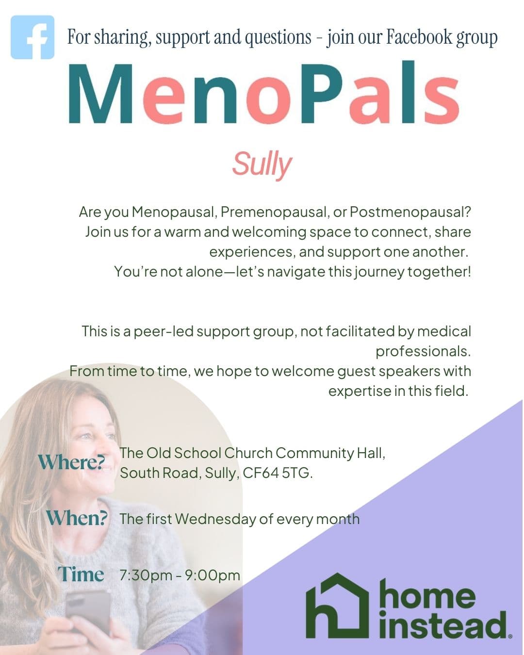 Flyer for “MenoPals” support group in Sully, meeting first Wednesdays, 7:30-9pm, at Old School Hall. - Home Instead