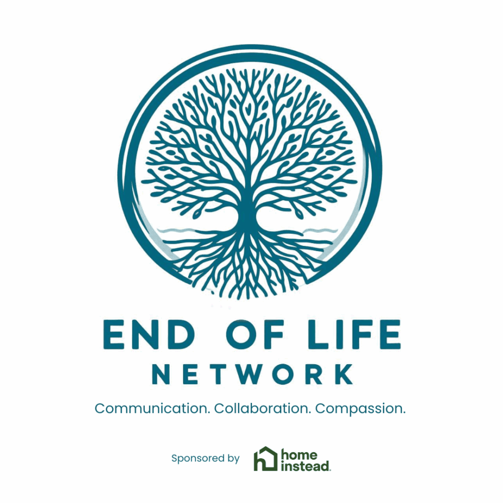 Circular tree logo for "End Of Life Network" with the tagline "Communication. Collaboration. Compassion. - Home Instead