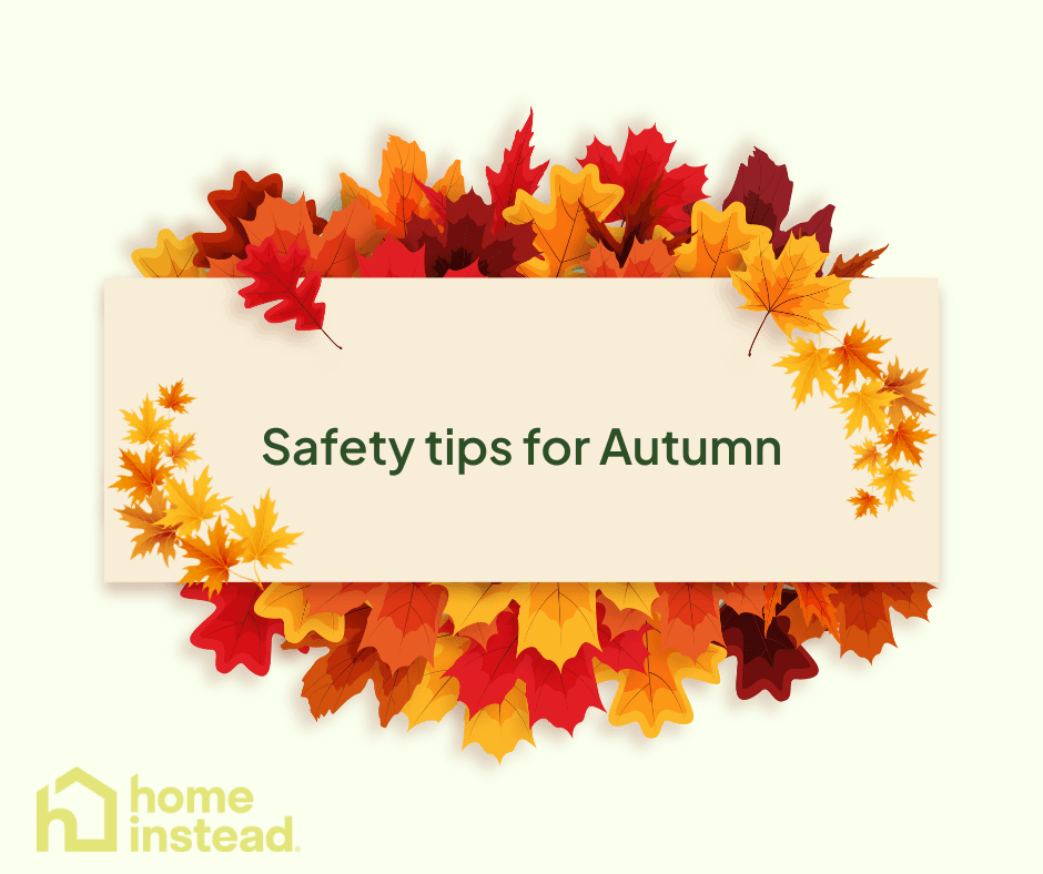 Safety tips for Autumn