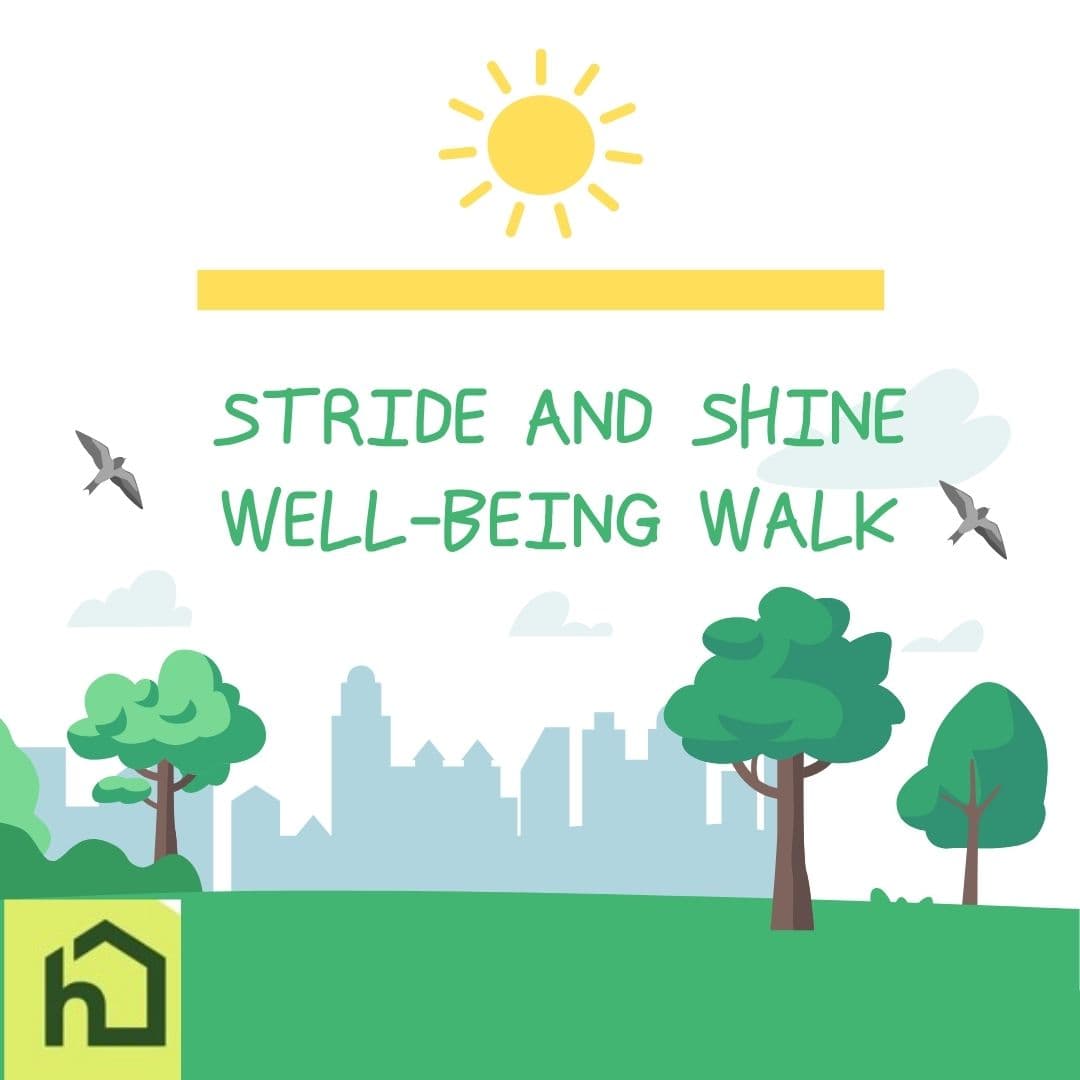 Illustration of a sunny park with trees, birds, and text: "Stride and Shine Well-Being Walk. - Home Instead