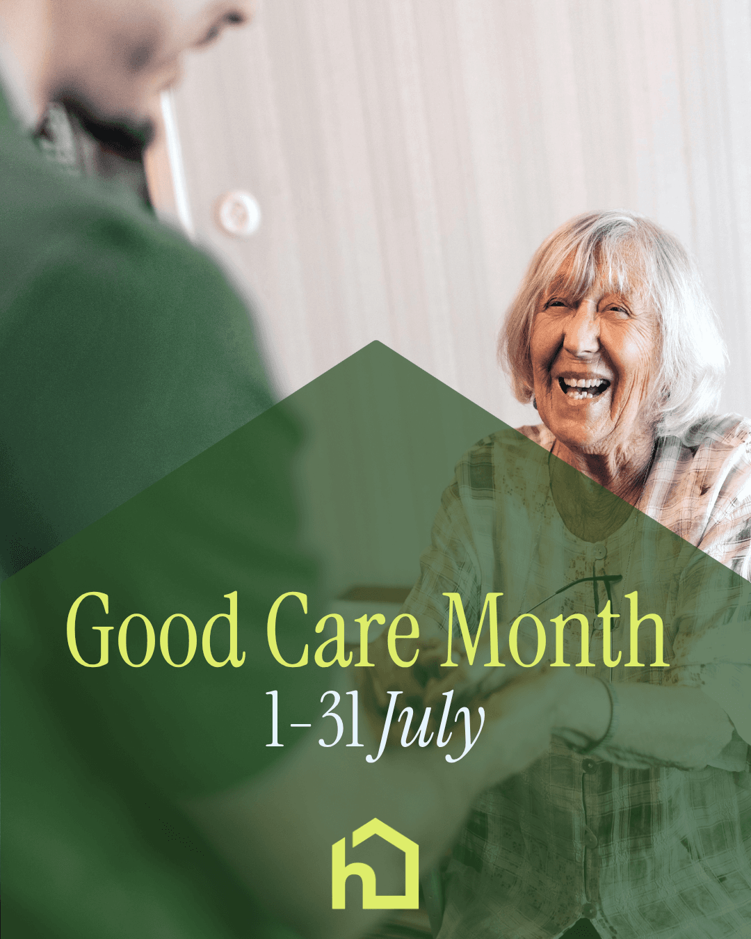 Celebrating Good Care Month
