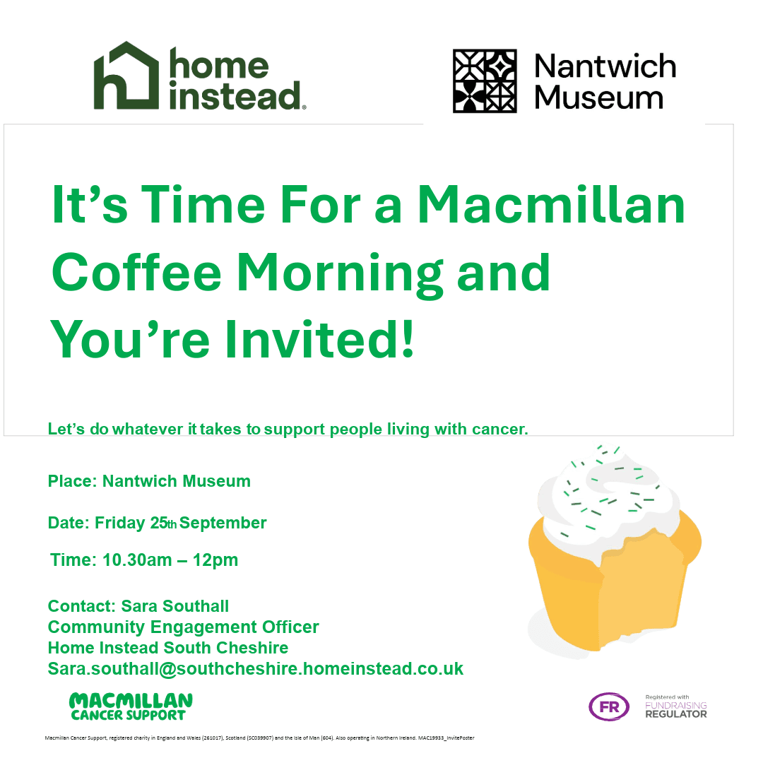 Join Home Instead South Cheshire for Our Macmillan Coffee Morning at Nantwich Museum