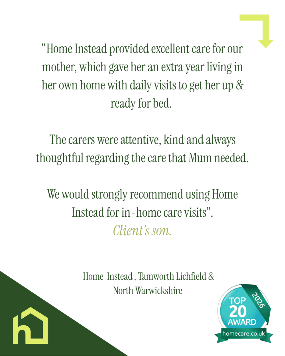 Testimonial praising Home Instead’s carers for attentive, high-quality care, with a Top 20 Award badge displayed. - Home Instead
