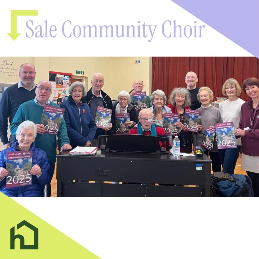 Sale Community Choir Supported by Live well your way and Home Instead Altrincham Sale and Wythenshawe