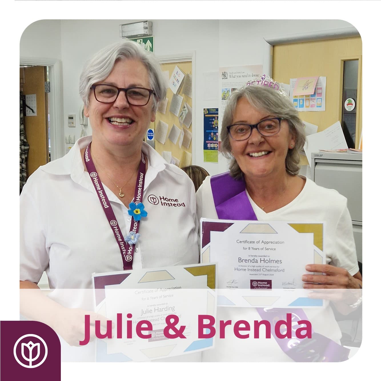 Two women smiling, holding certificates in an office setting, with "Julie & Brenda" text overlay. - Home Instead