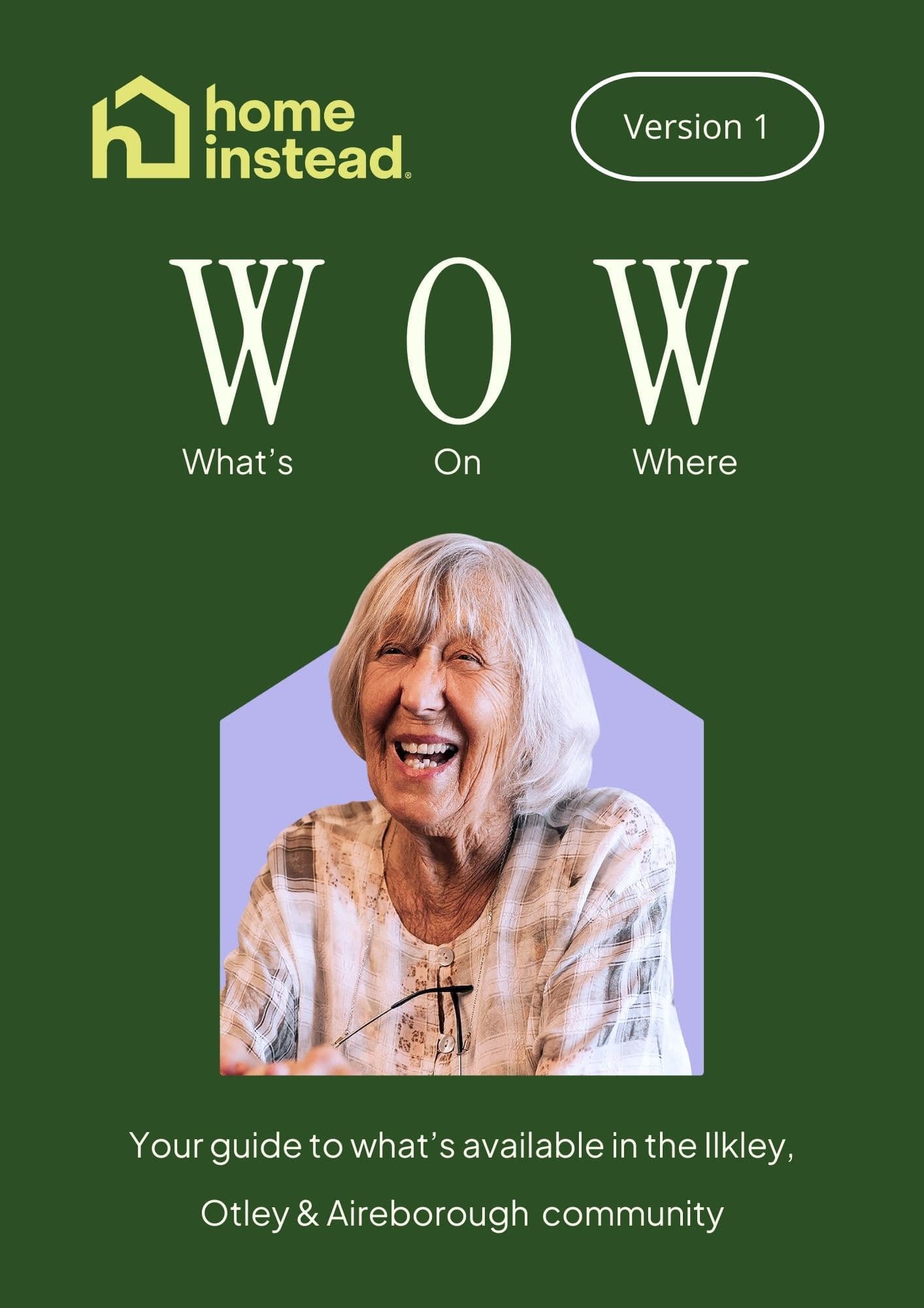 Elderly woman smiling on a green cover for a community guide titled "WOW: What's On Where". - Home Instead